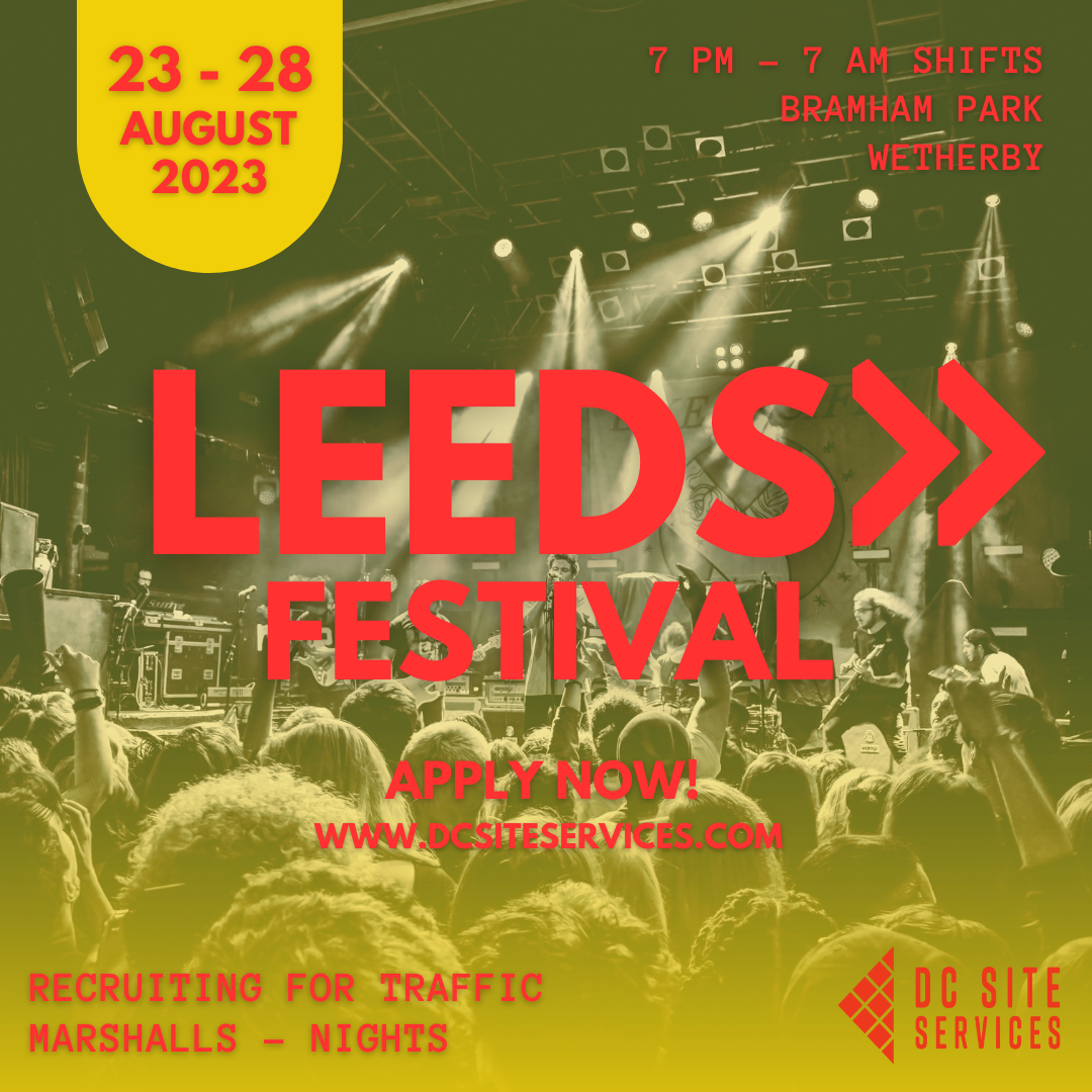 Night shifts available at Leeds Festival!